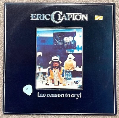 Eric Clapton 'NO REASON TO CRY' LP  (1976)  EX/VG+ - Image 1 of 4
