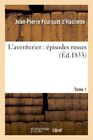 L'aventurier : episodes russes. Tome 1.New 9782011742841 Fast Free Shipping<|