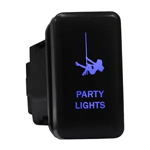 PARTY LIGHTS 8C22B Push switch 12V LED blue For Toyota 4Runner Tundra Tacoma - Imagen 1 de 1
