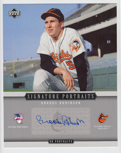 2005 UPPER DECK PORTRAITS  BROOKS ROBINSON AUTO 8X10 CARD AUTOGRAPH #SP-BR