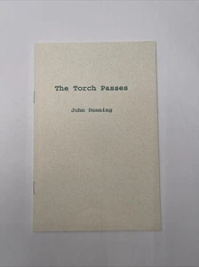 The Torch Passes By John Dunning / 1995 SC *SIGNED* - Imagen 1 de 6