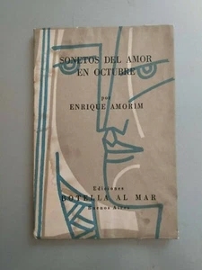 Enrique Amorim - Sonetos del amor en octubre - Botella al mar - Luis Seoane - Imagen 1 de 5