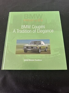 1960-1990 BMW Coupes Tradition of Elegance Book 3200CS 700 635 850i CSL Brochure - Picture 1 of 23