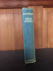 Churchill, Winston S. Savrola (A Tale of the Revolution in Laurania) 1900 UK ed - Picture 1 of 4