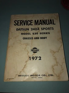 1971 1972 Datsun 240Z Factory Chassis Body Service Manual Book date 10 Sept 1971 - Picture 1 of 5