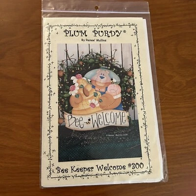 Plum Purdy Designs Bee Keeper Welcome  #300 Pattern/Instructions 2009 - Image 1 of 3