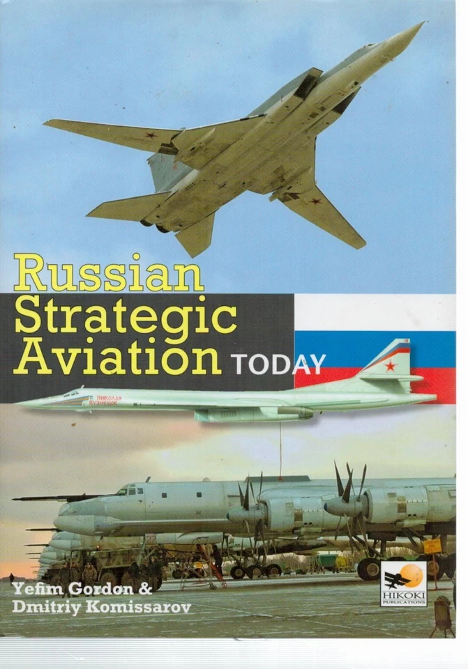 RUSSIAN STRATEGIC AVIATION TODAY - GORDON - HIKOKI - Image 1 of 1