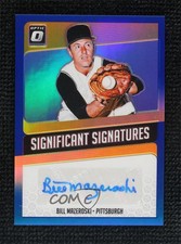 2018 Donruss Optic Significant Signatures Blue Prizm /20 Bill Mazeroski Auto HOF