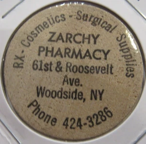 Vintage Zarchy Pharmacy Woodside, NY Wooden Nickel - Token New York - Picture 1 of 2