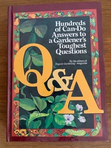 Q & A, Hunderte von Can-Do-Antworten auf die härtesten Fragen eines Gärtners, HB 330p - Bild 1 von 1