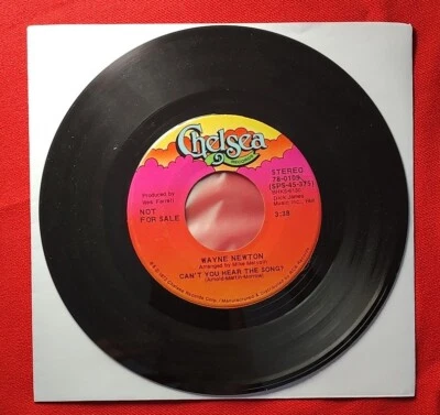 WAYNE NEWTON Can't You Hear The Song? 45 7" POP Record Vinyl Chelsea Records VG+ - Image 1 of 2