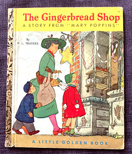 Vintage 1952 Little Golden Book "THE GINGERBREAD SHOP" Mary Poppins Story  #126