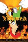 Yahweh: The Last Bible