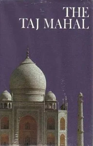 THE TAJ MAHAL ~ IN HISTORY AND IN LITERATURE ~ DAVID CARROLL & NEWSWEEK - Picture 1 of 1