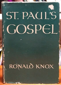 Ronald Knox - Paulusevangelium - Erstausgabe, Zweiterdruck 1951 - HC/DJ - Bild 1 von 8