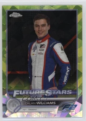 2022 Chrome Sapphire Edition Formula 1 Chartreuse Refractor /199 Calan Williams - Image 1 of 2