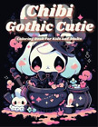 Nerd Designs Press Emily Rose DeMer Chibi Gothic Cutie Coloring Boo (Paperback)