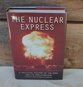 The Nuclear Express Political History Bomb Proliferation Reed & Stillman SIGNED - Bild 1 von 23