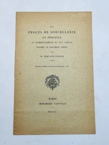 Un procès de sorcellerie en Provence au commencement du XVIe siècle, d’après un - Foto 1 di 6