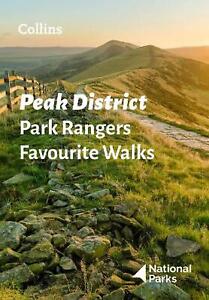 Peak District Park Rangers Favourite Walks by National Parks Uk (English) Paperb