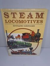 Steam Locomotives Hardcover w/ Jacket Luciano Greggio 1980