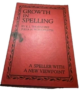 Growth in Spelling Booklet Thorndike Wohlfarth Speller with New viewpoint vtg - Picture 1 of 7
