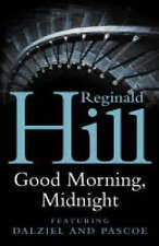 Good Morning, Midnight by Reginald Hill (Paperback, 2004)
