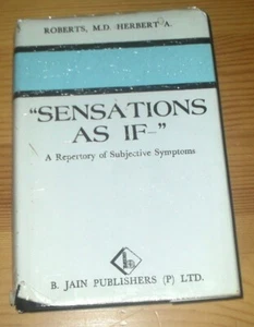 "Sensations As If" By Roberts, M.D. Herbert A. Published by Jain 1989 Reprint - Picture 1 of 4