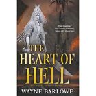 The Heart of Hell by Wayne Barlowe (Paperback, 2019) - Paperback NEW Wayne Barlo