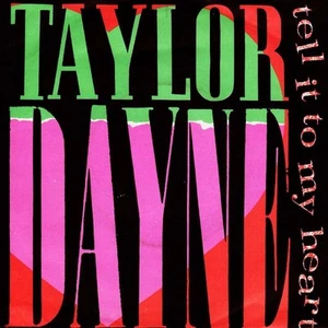 Taylor Dayne - Tell It To My Heart (7", Single, MP) (Near Mint (NM or M-)) - 110 - Foto 1 di 4