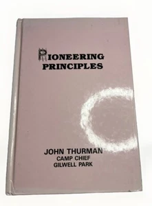 BSA Pioneering Principles By John Thurman 1993 Hardback Copyright 1950 BN-515 - Picture 1 of 8