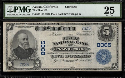 1902 $5 National - Azusa, CA - Plain Back - FR.599 Charter 8065 - PMG 25 - Image 1 of 2