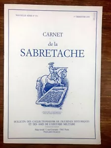 CARNET DE LA SABRETACHE # 131 (1er Trimestre 1997) avec ses Planches - Foto 1 di 3