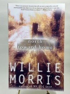 North Toward Home by Willie Morris - Like New - First Edition by Vintage Books - Picture 1 of 5