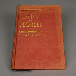 A Lady by Degrees (1934) — Edward L. Delaney — Reilly & Lee, Chicago —... - Picture 1 of 6