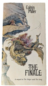 The Finale: A Sequel to The Singer and The Song by Calvin Miller PB 1981 | GC - Picture 1 of 8