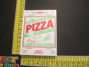 Pizza : History, Recipes, Stories, People, Places, Love by Thom Elliot and James - Foto 1 di 5