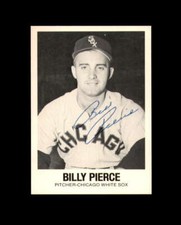 Billy Pierce Hand Signed 1977 Galasso Greats Chicago White Sox Autograph