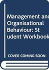 Management and Organisational Behaviour: Student Workbook By Kar
