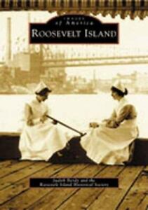 Roosevelt Island by Berdy, Judith; Roosevelt Island Historical Society
