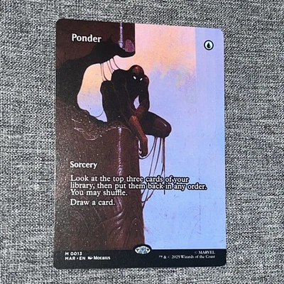 PONDER ~ NM ~ MTG Magic- 0013 MAR Marvel Spider-Man BORDERLESS Non-Foil - Image 1 of 2