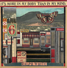 Ralph White Its More In My Body Than In My Mind Cd Album
