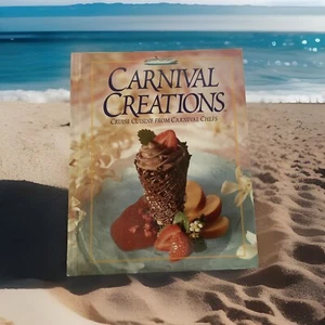 Carnival Creations Cuisine Cookbook 1996 PRE- Poop Cruise Ship; Recipes; SIGNED - Picture 1 of 9