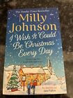I Wish It Could Be Christmas Every Day, Very Good Condition, Johnson, Milly, ISB