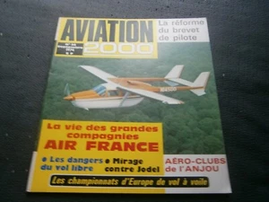 Revue Aviation 2000 N°26 Vol libre/Vol de nuit/ Mirage contre jodel/Air France - Imagen 1 de 2