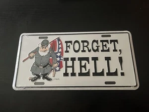 Nostalgic 1960's Forget, Hell! License Plate Tag - J.F. Martin NEW! - Picture 1 of 1