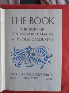 Book The Story Of Printing & Bookmaking HB 1943 Douglas C McMurtrie Rare Vintage - Imagen 1 de 8