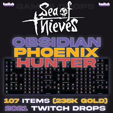 Sea Of Thieves - 2021 LOOT✅ Obsidian / Phoenix / Hunter ☑️ OLD DROPS ☑️ 107 ITEM