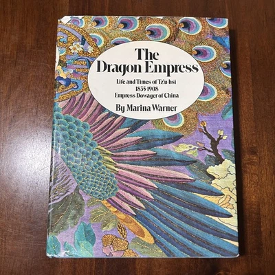 The Dragon Empress by Marina Warner 1st Edition 1972 HC DJ Empress Dowager China - Image 1 of 4