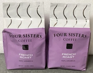 Four Sisters Coffee French Roast 2-Pack 100% Arabica 3lb Total BB 09/30/26 - Picture 1 of 7